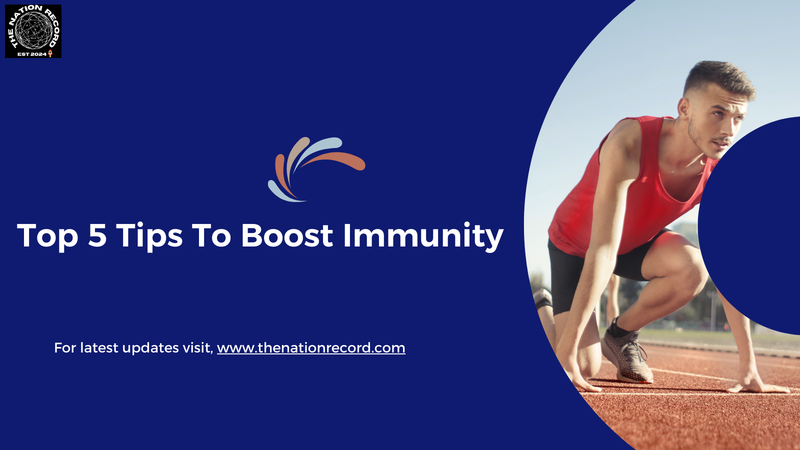 Top 5 Tips To Boost Immunity